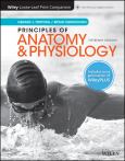 PRINCIPLES OF ANATOMY AND PHYSIOLOGY, 15e with WileyPLUS