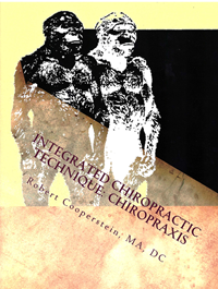 Chiropraxis: Integrated Chiropractic Technique