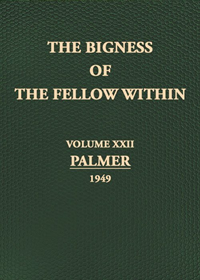 Bigness Of Fellow Within Vol 22