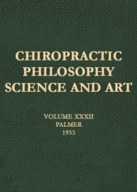 Chiropractic Philosophy Science  & Art Vol 32