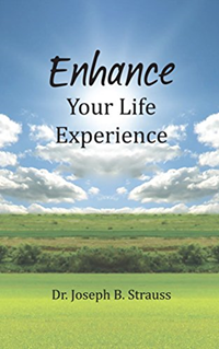 Enhance Your Life Experience/Softcover