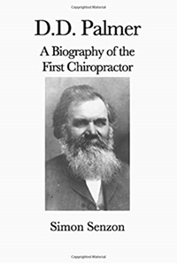 D.D. Palmer: A Biography Of The First Chiropractor