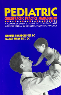 Pediatric Chiropractic Practice Management