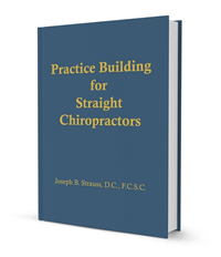Practice Building For Straight Chiropractors